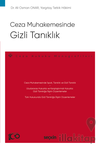 Ceza Muhakemesinde - Gizli Tanıklık