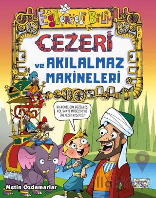 Cezeri ve Akılalmaz Makineleri