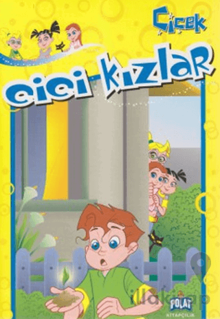 Cici Kızlar - Çiçek