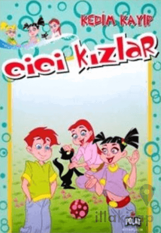 Cici Kızlar - Kedim Kayıp