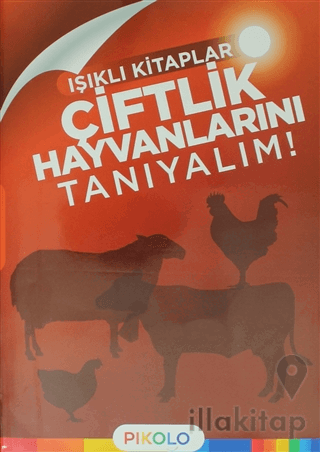 Çiftlik Hayvanlarını Tanıyalım - Işıklı Kitaplar