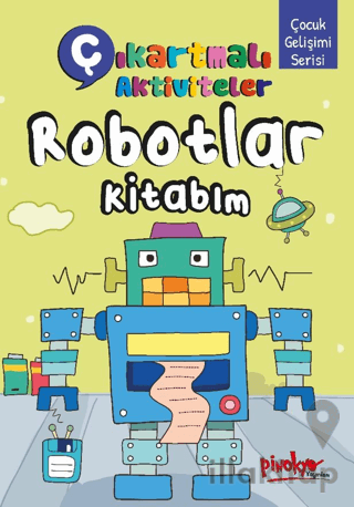 Çıkartmalı Aktiviteler Robotlar Kitabım