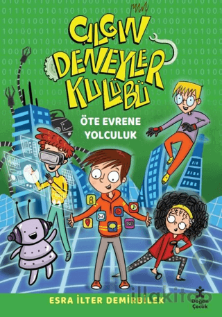 Çılgın Deneyler Kulübü Öte Evrene Yolculuk