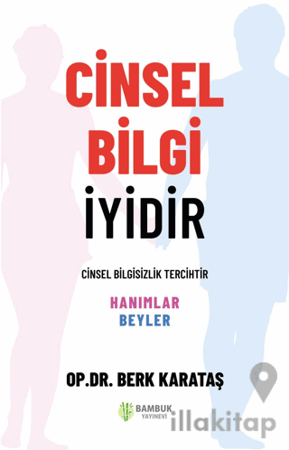 Cinsel Bilgi İyidir