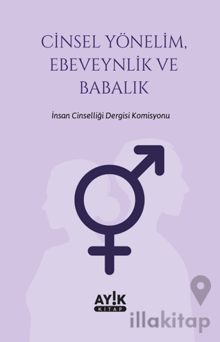 Cinsel Yönelim, Ebeveynlik ve Babalık