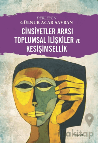 Cinsiyetler Arası Toplumsal İlişkiler ve Kesişimsellik