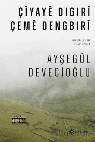 Çiyaye Digıri Çeme Dengbıri