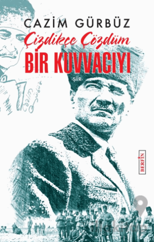 Çizdikçe Çözdüm Bir Kuvvacıyı