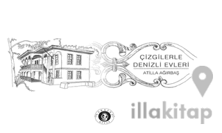 Çizgilerle Denizli Evleri