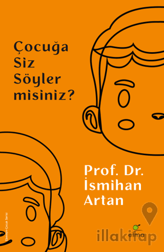 Çocuğa Siz Söyler misiniz?