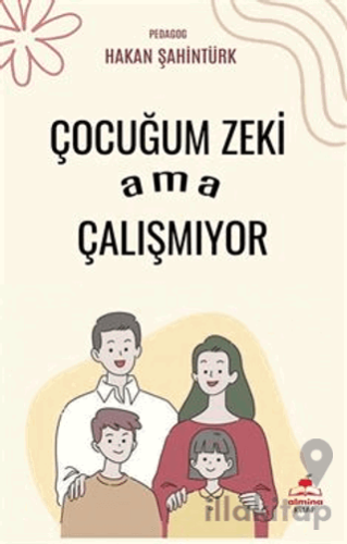 Çocuğum Zeki Ama Çalışmıyor