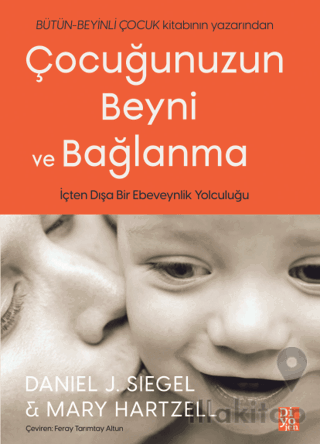 Çocuğunuzun Beyni ve Bağlanma