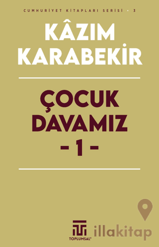 Çocuk Davamız - 1