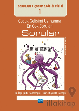 Çocuk Gelişimi Uzmanına En Çok Sorulan Sorular