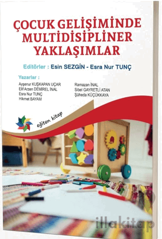 Çocuk Gelişiminde Multidisipliner Yaklaşımları