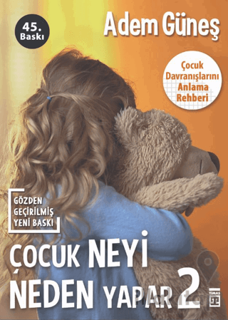 Çocuk Neyi Neden Yapar -2