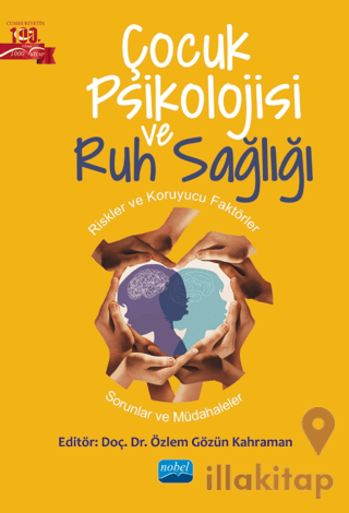 Çocuk Psikolojisi ve Ruh Sağlığı