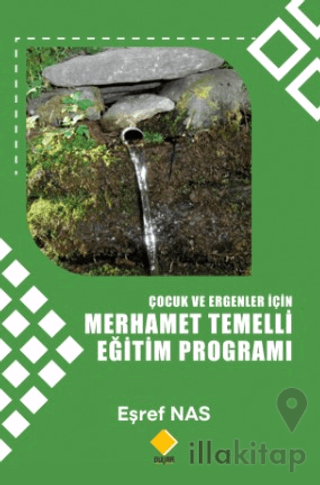 Çocuk Ve Ergenler İçin Merhamet Temelli Eğitim Programı