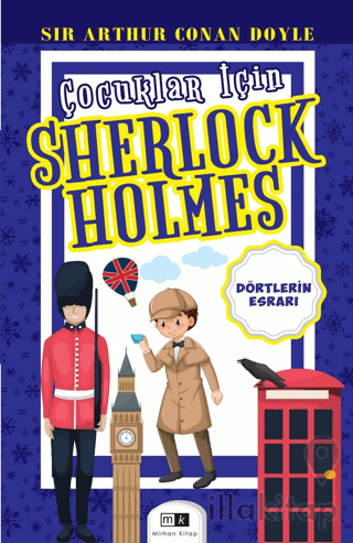 Çocuklar İçin Sherlock Holmes -Dörtlerin Esrarı