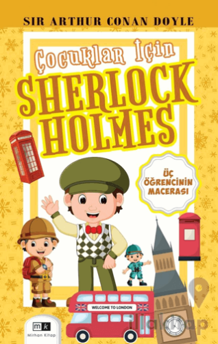 Çocuklar İçin Sherlock Holmes - Üç Öğrencinin Macerası