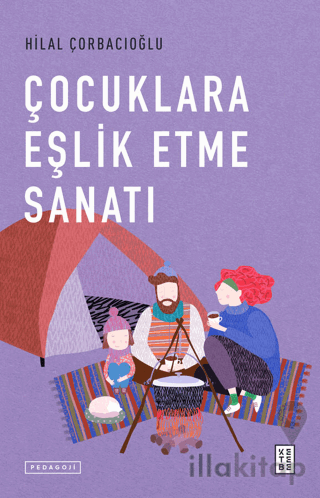 Çocuklara Eşlik Etme Sanatı