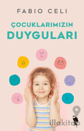 Çocuklarımızın Duyguları