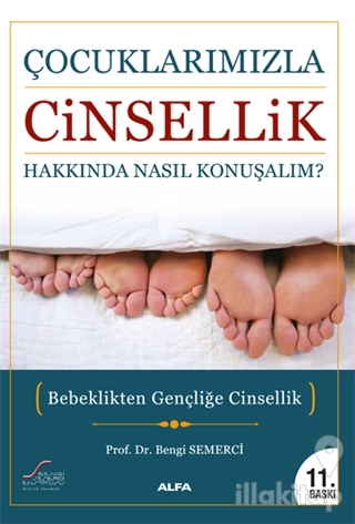 Çocuklarımızla Cinsellik Hakkında Nasıl Konuşmalı?