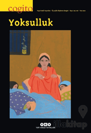 Cogito Sayı: 105 - 106 Yoksulluk