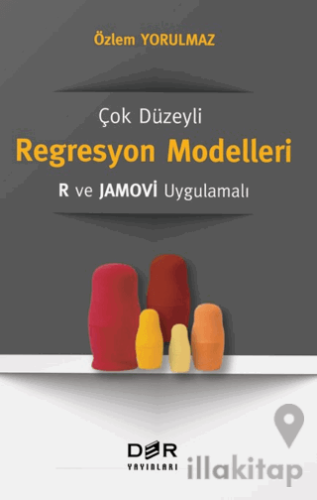 Çok Düzeyli Regresyon Modelleri: R ve Jamovi Uygulamalı