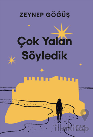 Çok Yalan Söyledik