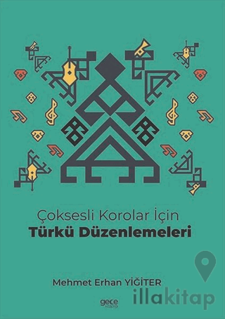 Çoksesli Korolar İçin Türkü Düzenlemeleri