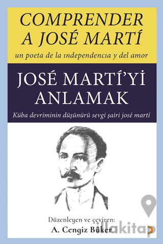 Comprender A Jose Marti - Jose Marti’yi Anlamak