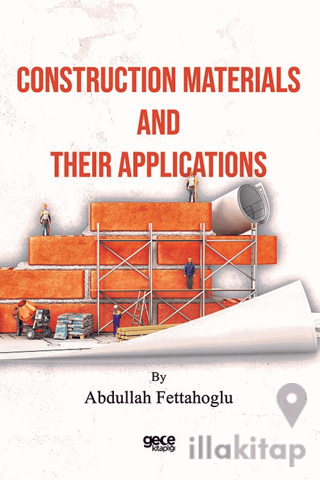 Construction Materials and Their Applications