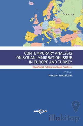 Contemporary Analysıs On Syrian Immigratıon Issue In Europe And Turkey