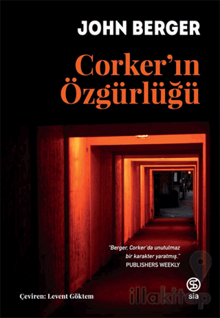 Corker’ın Özgürlüğü