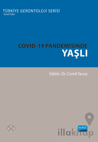 Covid-19 Pandemisinde Yaşlı