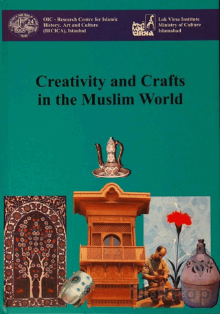 Creativity and Crafts in the Muslim World