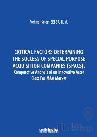 Critical Factors Determining the Success of Special Purpose Acquisitio