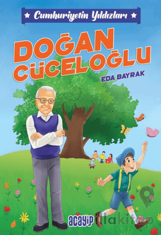 Cumhuriyetin Yıldızları 9 - Doğan Cüceloğlu