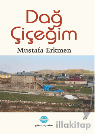 Dağ Çiçeğim