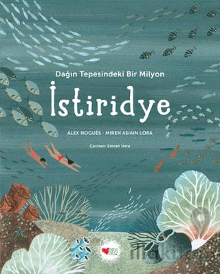 Dağın Tepesindeki Bir Milyon İstiridye