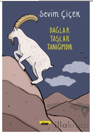 Dağlar Taşlar Tanığımdır