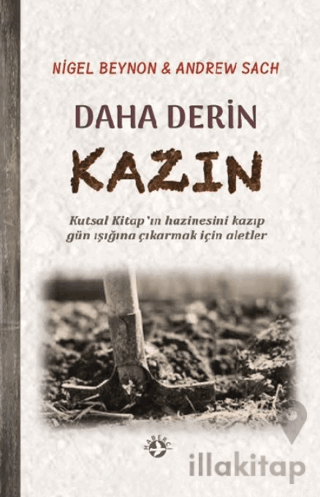 Daha Derin Kazın