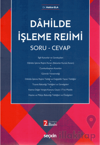 Dahilde İşleme Rejimi