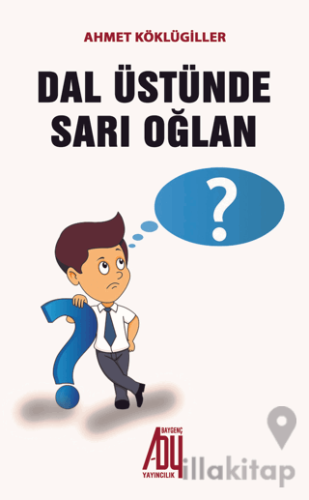 Dal Üstünde Sarı Oğlan