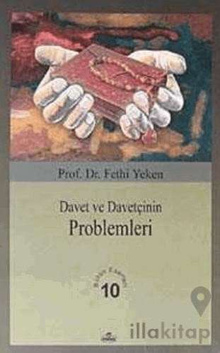 Davet ve Davetçinin Problemleri