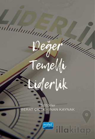 Değer Temelli Liderlik