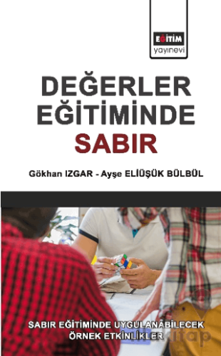 Değerler Eğitimde Sabır