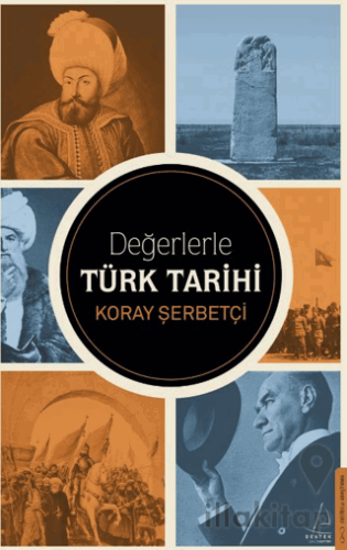 Değerlerle Türk Tarihi