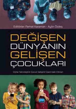 Değişen Dünyanın Gelişen Çocukları